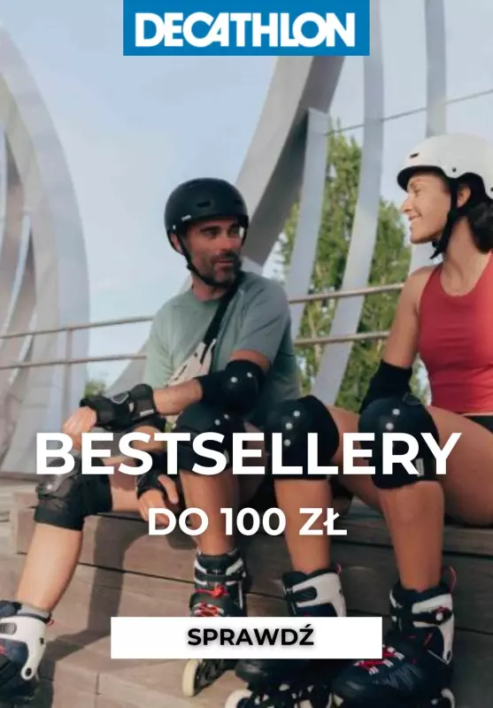 Decathlon - gazetka promocyjna Bestsellery do 100 zł od piątku 13.09 