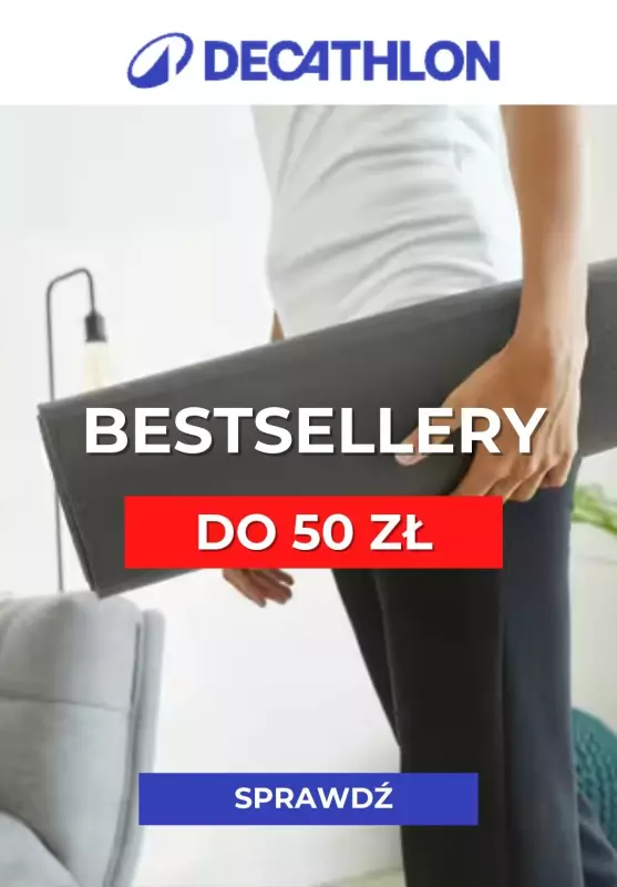 Decathlon - gazetka promocyjna Bestsellery do 50 zł od piątku 04.10 