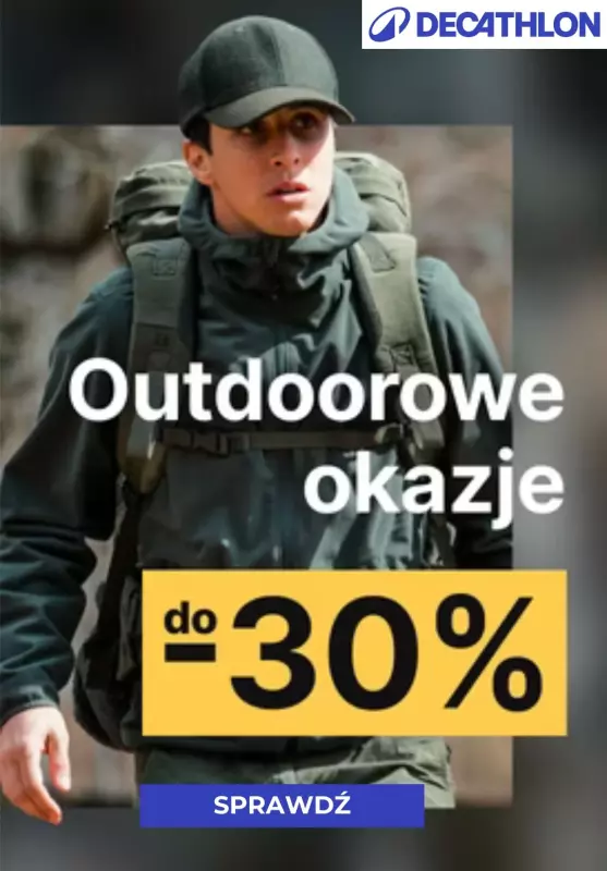 Decathlon - gazetka promocyjna Do -30% outdoorowe okazje od wtorku 15.10 