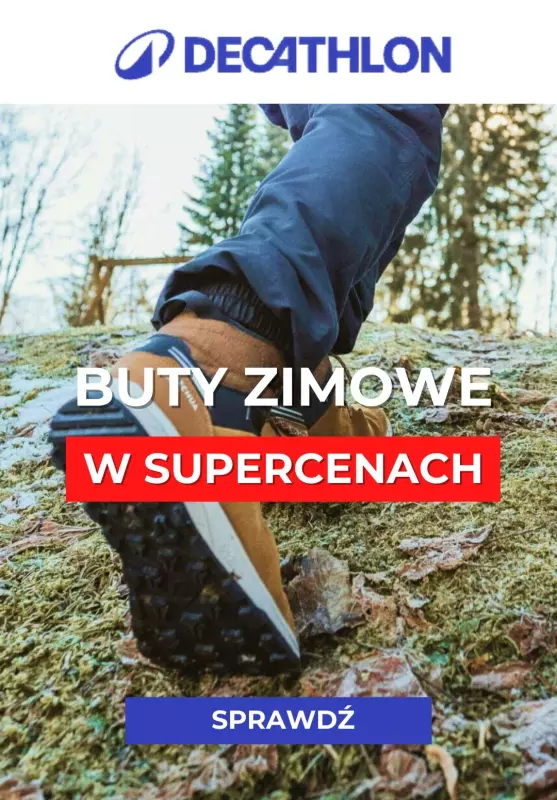 Decathlon - gazetka promocyjna Buty zimowe w supercenach od wtorku 19.11 