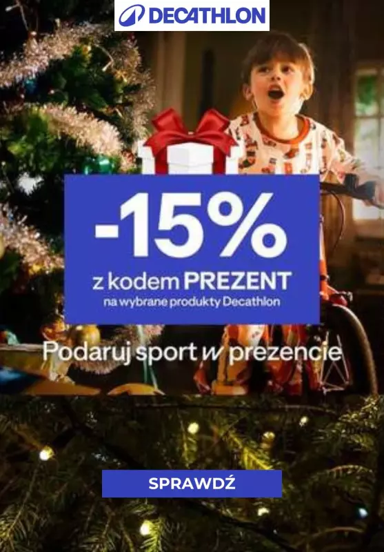 Decathlon - gazetka promocyjna -15% na wybrane produkty od wtorku 03.12 do wtorku 24.12