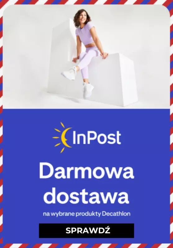 Decathlon - gazetka promocyjna Darmowa dostawa INPOST od piątku 13.12 do niedzieli 22.12