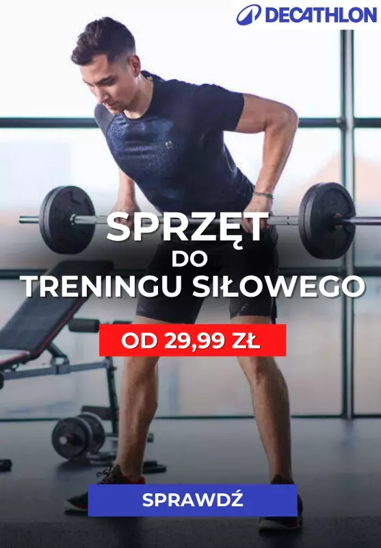 Decathlon - gazetka promocyjna Sprzęt do treningu siłowego od 29,99 zł od czwartku 19.12 