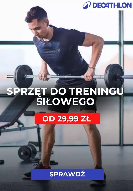 Decathlon - gazetka promocyjna Sprzęt do treningu siłowego od 29,99 zł od piątku 31.01 