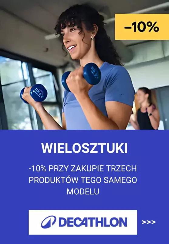 Decathlon - gazetka promocyjna -10% przy zakupie 3 produktów od wtorku 25.03 do niedzieli 30.03