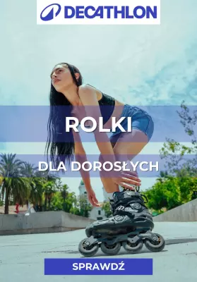 Decathlon - gazetka promocyjna Rolki dla dorosłych od poniedziałku 05.05 