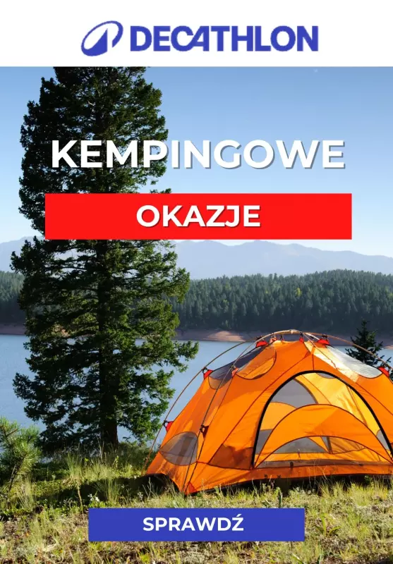 Decathlon - gazetka promocyjna Kempingowe okazje  