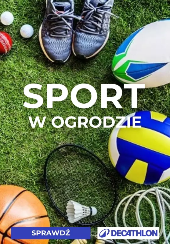 Decathlon - gazetka promocyjna Sport w ogrodzie od piątku 13.06 