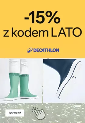 Decathlon - gazetka promocyjna -15% z kodem rabatowym od piątku 11.07 do środy 16.07
