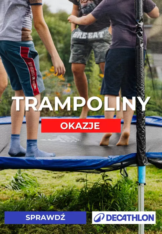 Decathlon - gazetka promocyjna Trampoliny ogrodowe na wakacje od środy 16.07 
