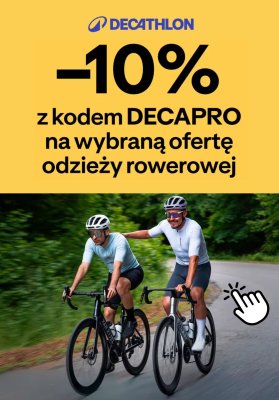 Decathlon - gazetka promocyjna -10% na wybraną odzież rowerową od środy 06.08 do wtorku 12.08