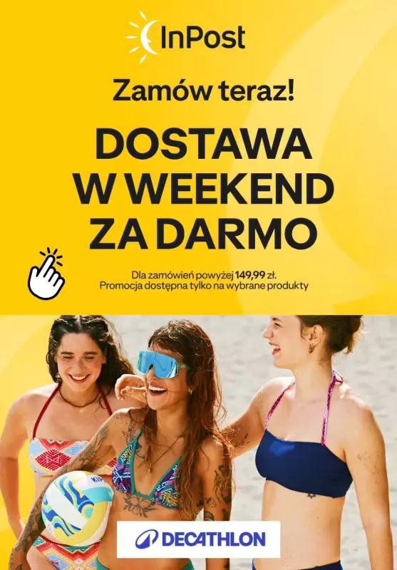 Decathlon - gazetka promocyjna Darmowa dostawa InPost od piątku 22.08 do niedzieli 24.08
