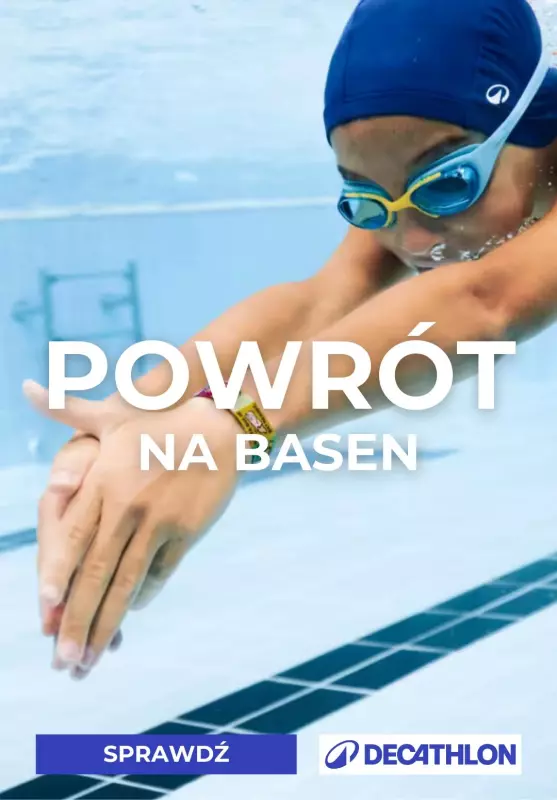 Decathlon - gazetka promocyjna Powrót na basen od czwartku 04.09 do czwartku 11.09