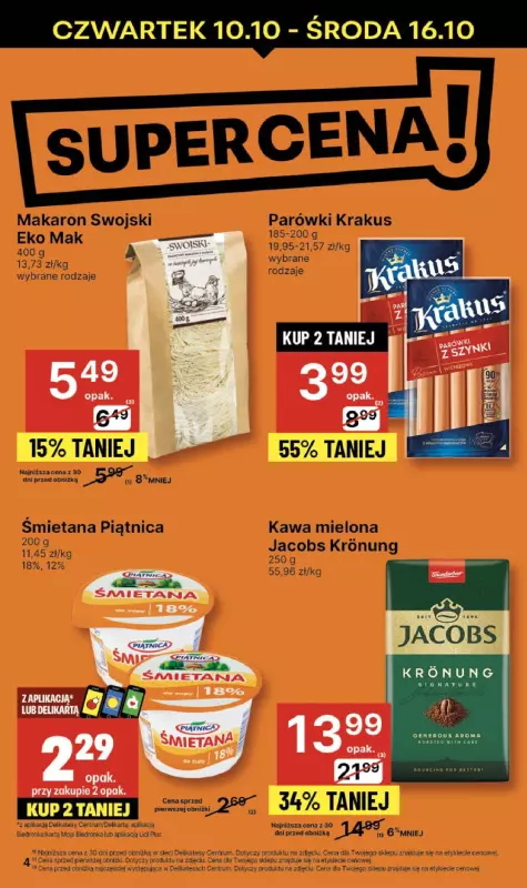 Delikatesy Centrum - gazetka promocyjna Gazetka od czwartku od czwartku 10.10 do środy 16.10 - strona 4