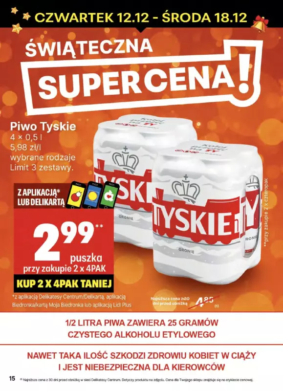 Delikatesy Centrum - gazetka promocyjna Gazetka od czwartku od czwartku 12.12 do środy 18.12 - strona 15