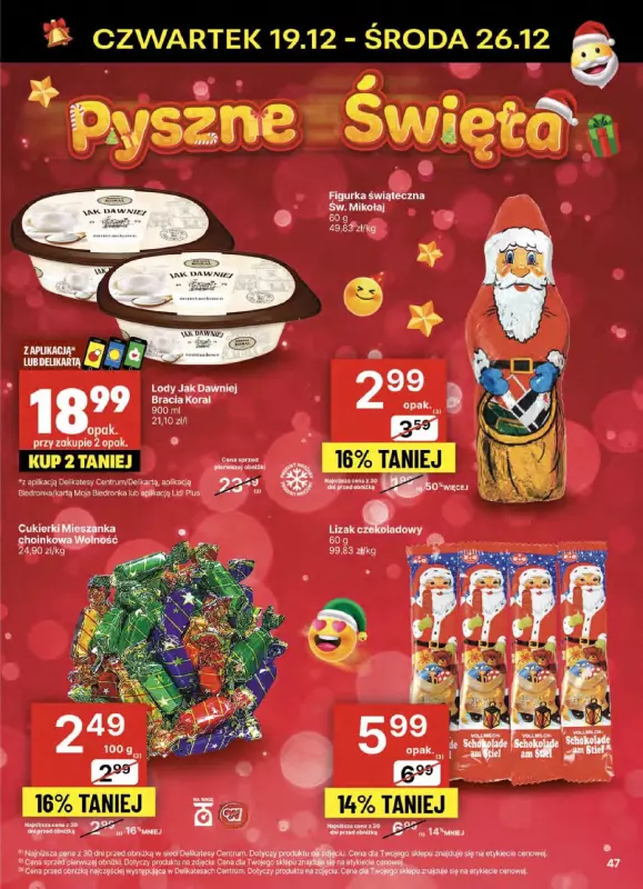 Delikatesy Centrum - gazetka promocyjna Gazetka od czwartku od czwartku 19.12 do środy 25.12 - strona 47