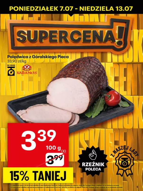 Delikatesy Centrum - gazetka promocyjna Gazetka  do niedzieli 13.07 - strona 5
