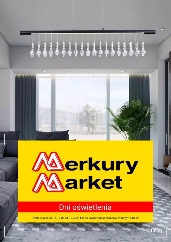 Merkury Market - gazetka promocyjna Dni oświetlenia od piątku 15.12 do niedzieli 31.12
