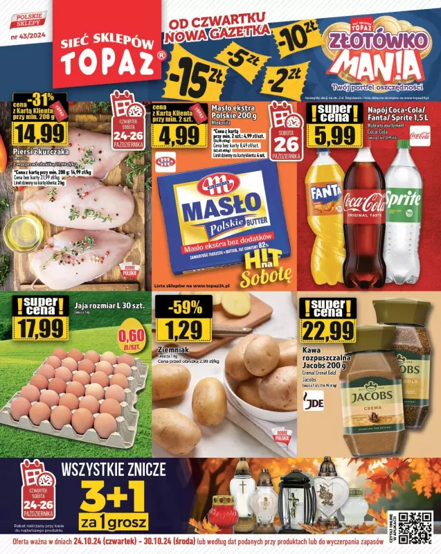 TOPAZ - gazetka promocyjna Gazetka od czwartku 24.10 do środy 30.10