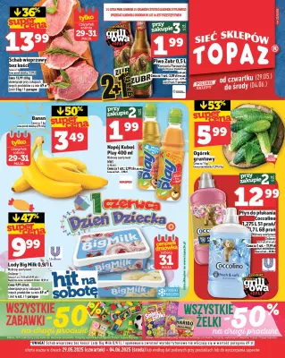 TOPAZ - gazetka promocyjna Gazetka od czwartku 29.05 do środy 04.06