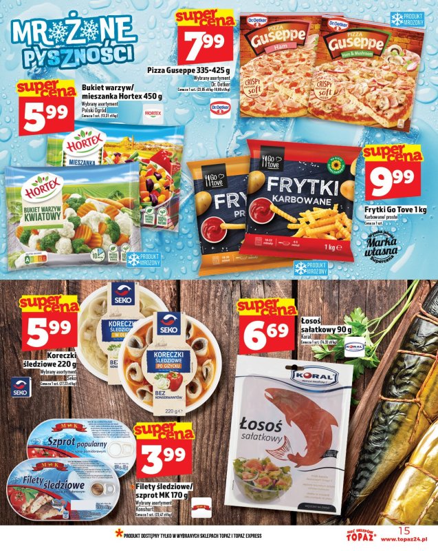 TOPAZ - gazetka promocyjna Gazetka od czwartku 03.07 do środy 09.07 - strona 15