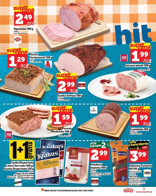 TOPAZ - gazetka promocyjna Gazetka od czwartku 03.07 do środy 09.07 - strona 9