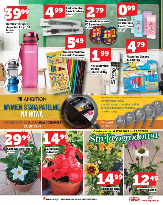 TOPAZ - gazetka promocyjna Gazetka od czwartku 17.07 do środy 23.07 - strona 27