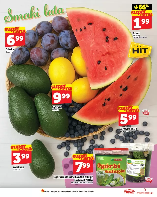 TOPAZ - gazetka promocyjna Gazetka od czwartku 31.07 do środy 06.08 - strona 9