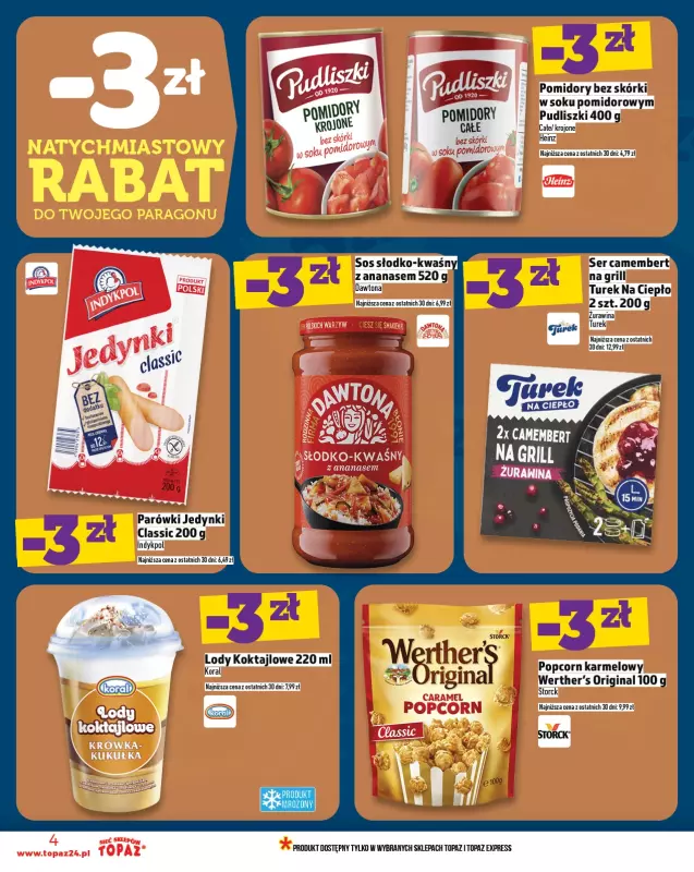 TOPAZ - gazetka promocyjna Gazetka od czwartku 31.07 do środy 06.08 - strona 4