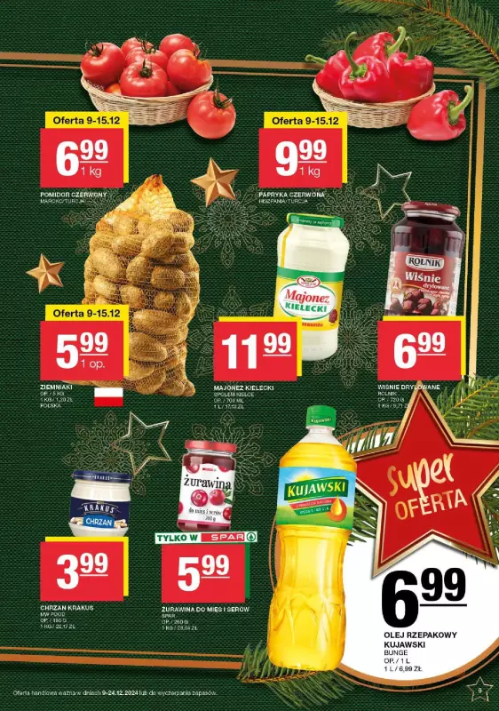 SPAR - gazetka promocyjna Gazetka Spar od poniedziałku 09.12 do wtorku 24.12 - strona 9