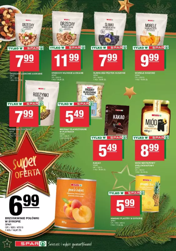 SPAR - gazetka promocyjna Gazetka Spar od poniedziałku 09.12 do wtorku 24.12 - strona 6