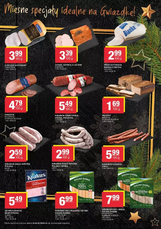 SPAR - gazetka promocyjna Gazetka Eurospar od poniedziałku 09.12 do wtorku 24.12 - strona 7