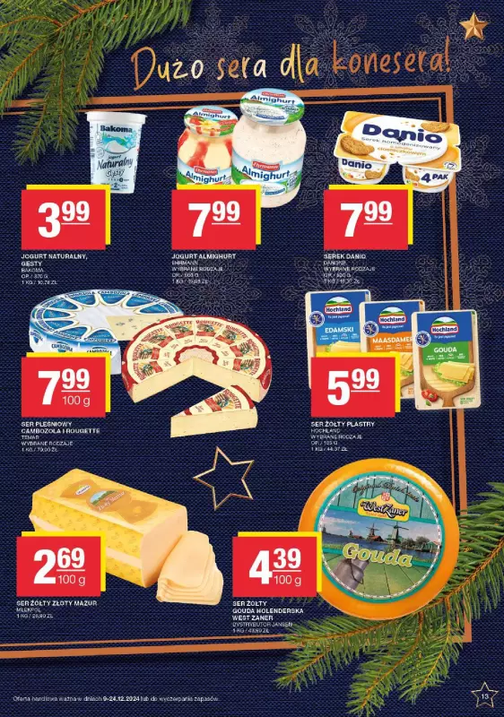 SPAR - gazetka promocyjna Gazetka Eurospar od poniedziałku 09.12 do wtorku 24.12 - strona 13