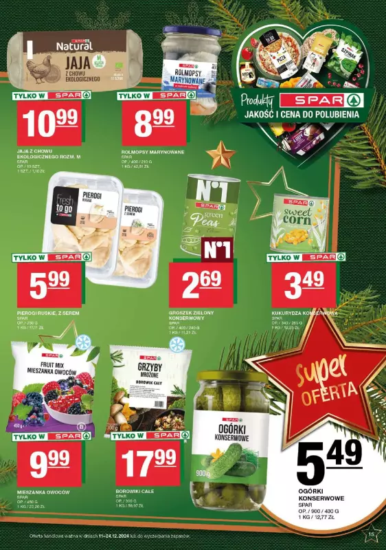 SPAR - gazetka promocyjna Gazetka Eurospar od poniedziałku 09.12 do wtorku 24.12 - strona 15