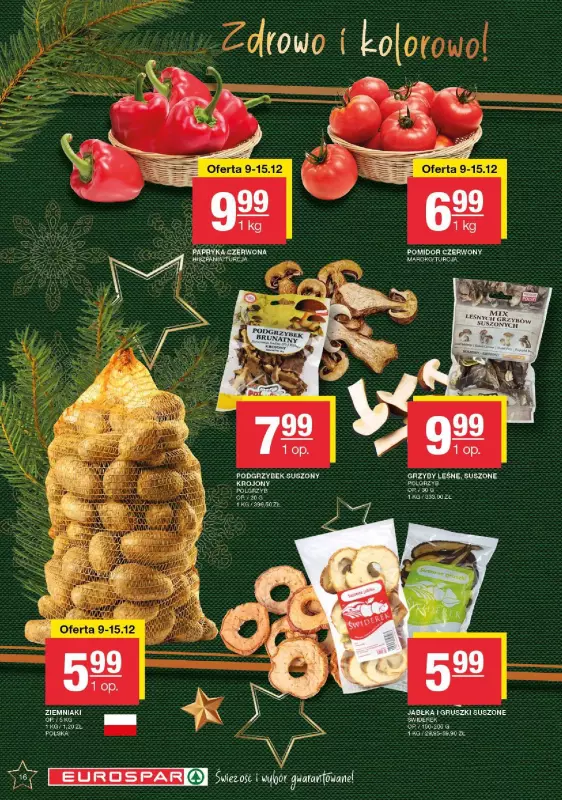 SPAR - gazetka promocyjna Gazetka Eurospar od poniedziałku 09.12 do wtorku 24.12 - strona 16