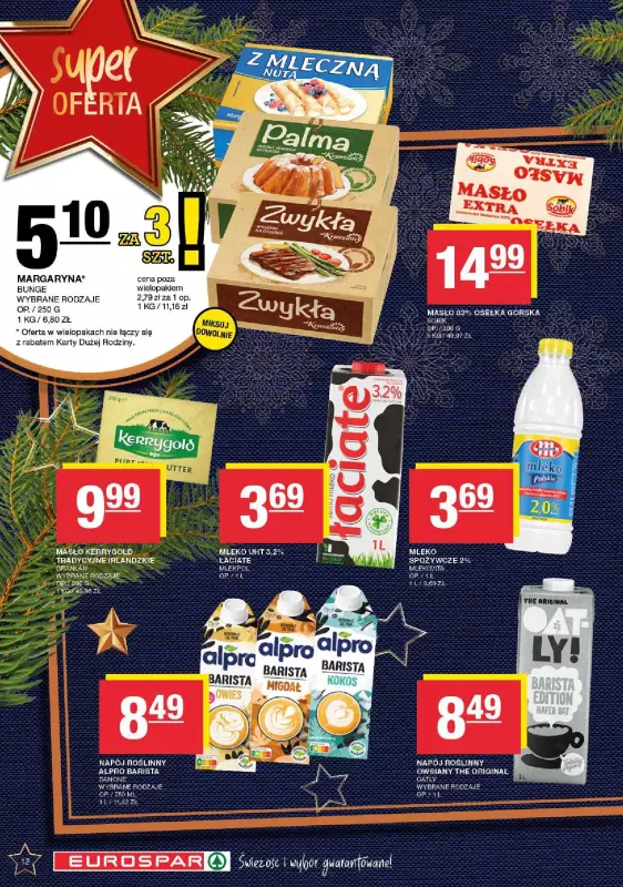 SPAR - gazetka promocyjna Gazetka Eurospar od poniedziałku 09.12 do wtorku 24.12 - strona 12