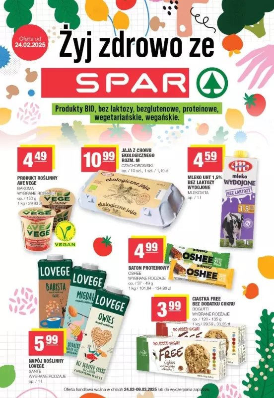 SPAR - gazetka promocyjna Gazetka Żyj zdrowo ze SPAR od poniedziałku 24.02 do niedzieli 09.03