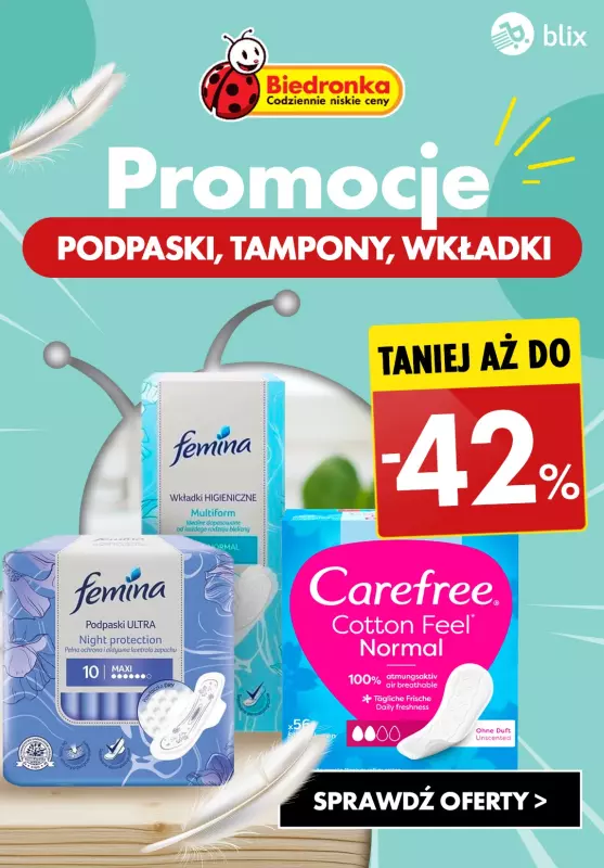 Biedronka - gazetka promocyjna PROMOCJE na podpaski, tampony i wkładki do -42% od poniedziałku 26.08 do soboty 31.08