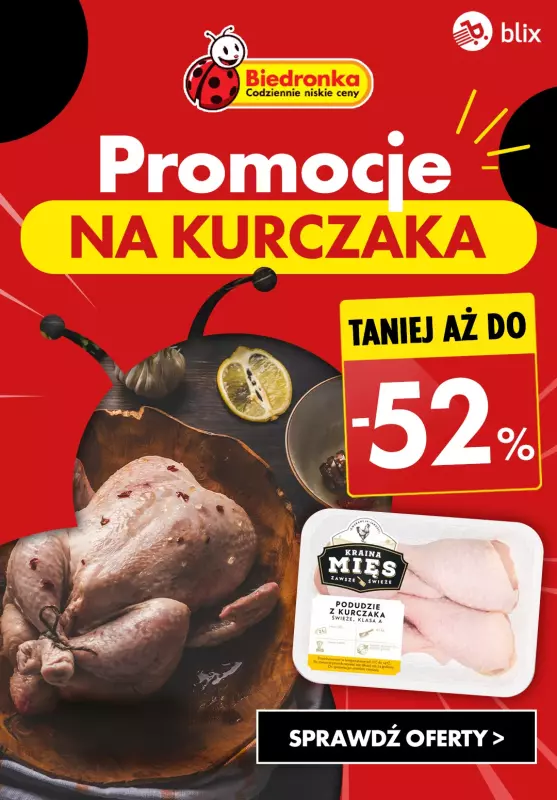 Biedronka - gazetka promocyjna Promocje na KURCZAKA do -52% od poniedziałku 09.09 do środy 11.09