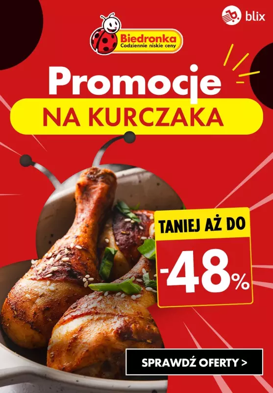 Biedronka - gazetka promocyjna Do -48% PROMOCJE na kurczaka od poniedziałku 07.10 do środy 09.10