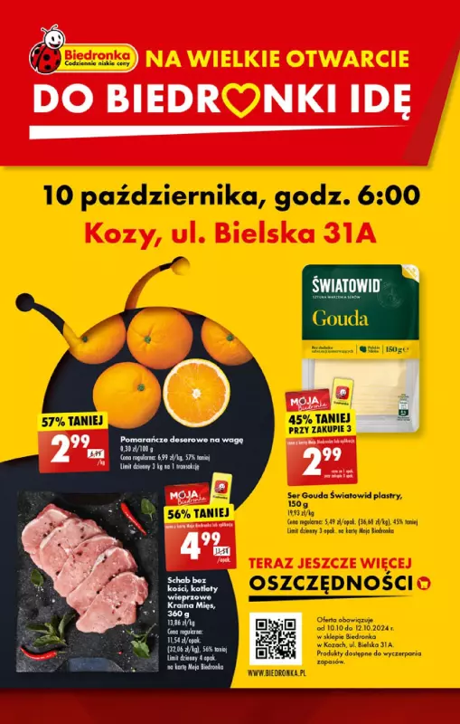 Biedronka - gazetka promocyjna WIELKIE OTWARCIE! KOZY, ul.Bielska 31A od czwartku 10.10 do soboty 12.10