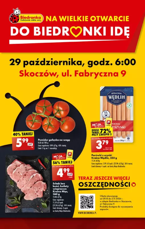 Biedronka - gazetka promocyjna WIELKIE OTWARCIE! SKOCZÓW, ul. Fabryczna 9 od wtorku 29.10 do soboty 02.11