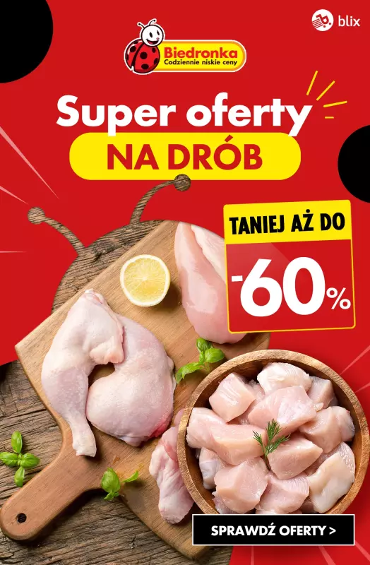 Biedronka - gazetka promocyjna Super oferty na DRÓB! od poniedziałku 04.11 do środy 06.11