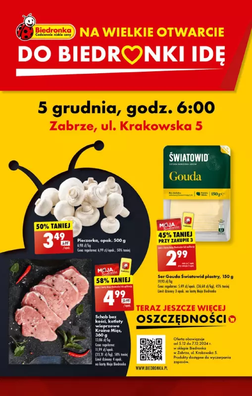 Biedronka - gazetka promocyjna WIELKIE OTWARCIE! ZABRZE, ul. Krakowska 5! od czwartku 05.12 do soboty 07.12