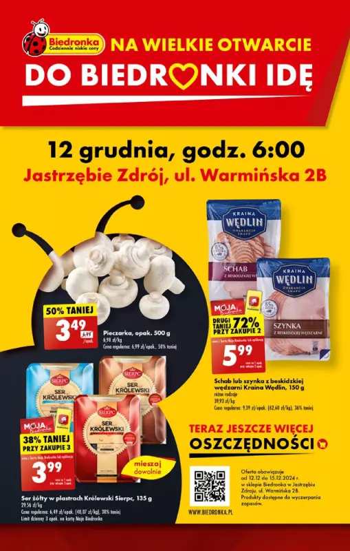 Biedronka - gazetka promocyjna WIELKIE OTWARCIE! JASTRZĘBIE ZDRÓJ, ul. Warmińska 2B od czwartku 12.12 do niedzieli 15.12