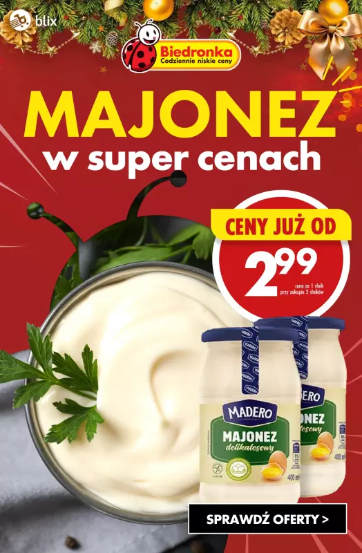 Biedronka - gazetka promocyjna MAJONEZ w super cenach od czwartku 12.12 