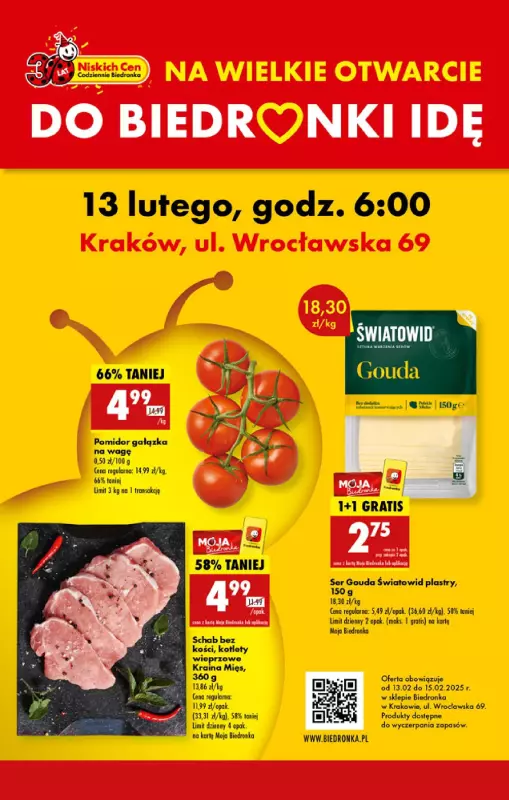 Biedronka - gazetka promocyjna WIELKIE OTWARCIE! KRAKÓW, ul. Wrocławska 69 od czwartku 13.02 do soboty 15.02