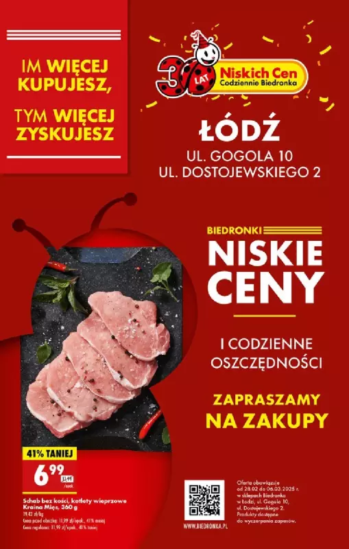 Biedronka - gazetka promocyjna BIEDRONKI NISKIE CENY! ŁÓDŹ, ul. Gogola 10 i Dostojewskiego 2 od piątku 28.02 do czwartku 06.03