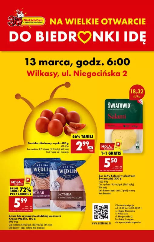 Biedronka - gazetka promocyjna WIELKIE OTWARCIE! WILKASY, ul. Niegocińska 2 od czwartku 13.03 do soboty 15.03