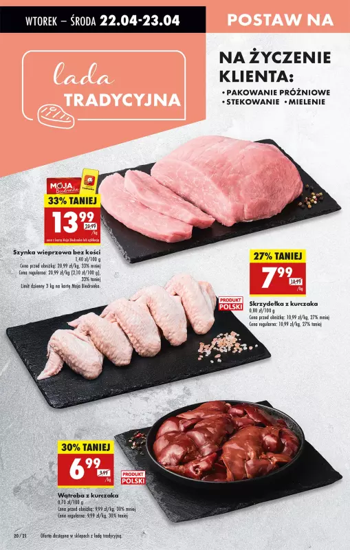 Biedronka - gazetka promocyjna Od wtorku, Z ladą tradycyjną od wtorku 22.04 do niedzieli 27.04 - strona 24